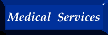 Medical Services